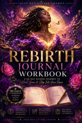 Rebirth Journal Workbook