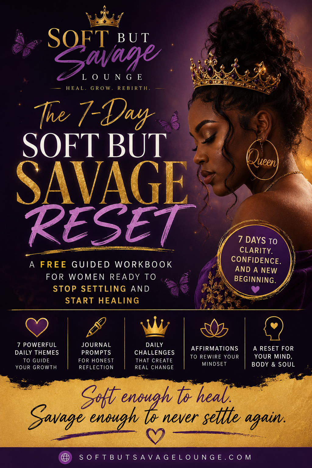 The 7-Day Soft But Savage Reset Workbook 💜👑